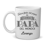 Miglior Papà - Tazza per genitori