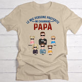 Le mie persone preferite mi chiamano papà - Maglietta per genitori