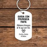 Guida con prudenza - Portachiavi personalizzato per i propri cari