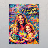 Street art per mamma – Poster personalizzato con effetto street art per la festa della mamma