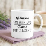 Regalo personalizzato - tazza bianca con frase e nome personalizzati - realizzata da Love & Faith