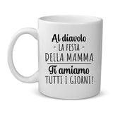 Solo per mamma - 
Tazza personalizzata per la Festa della Mamma