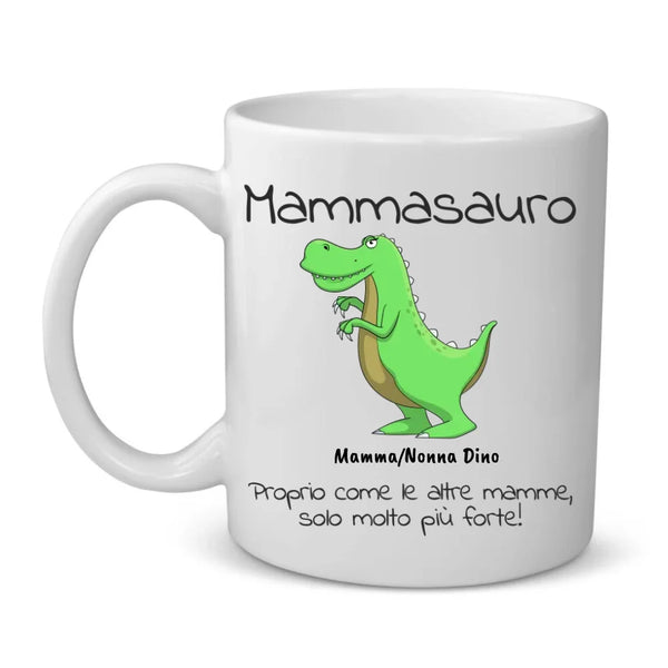 Mammasaurus - Tazza per genitori