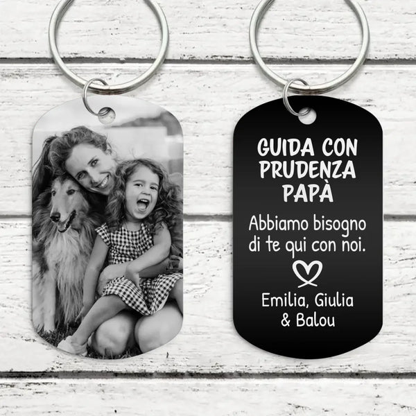 Guida con prudenza - Portachiavi personalizzato per i propri cari (Incisione - Nero/Bianco)