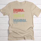 Eroina dal... - Maglietta personalizzata da donna per la Festa della Mamma