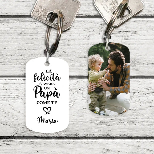 Portachiavi personalizzato in metallo per papà con stampa su entrambi i lati, acciaio inossidabile spazzolato La felicità è